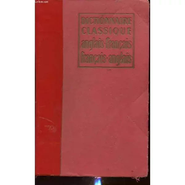 Dictionnaire Classique Anglais-Francais Et Francais-Anglais - Ch. Petit Et W. Savage-image
