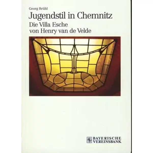 Jugendstil in Chemnitz. Die Villa Esche von Henry van de Velde.