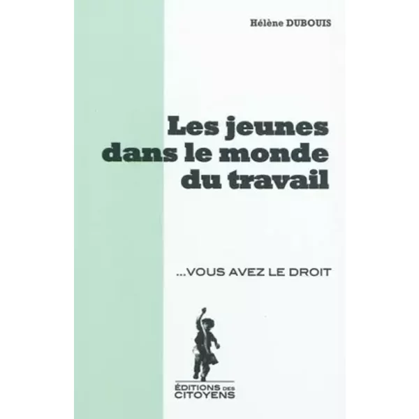 Les Jeunes Dans Le Monde Du Travail - HéLèNe Dubouis-image