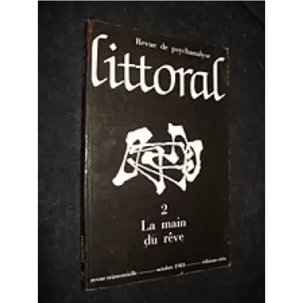 Littoral Revue De Psychanalyse NuméRo 2 : La Main Du RêVe - Collectif-image