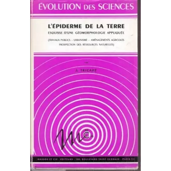 L'epiderme De La Terre - J. Tricart-image