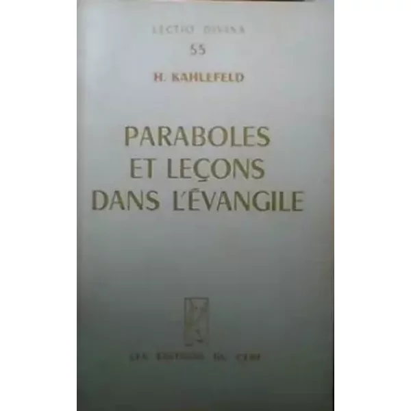 Paraboles Et LeçOns Dans L'evangile - Kahlefeld H-image