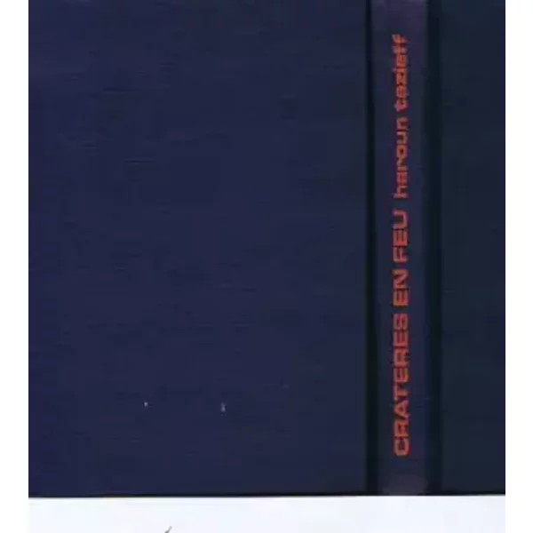 CratèRes En Feu - Tazieff Haroun-image