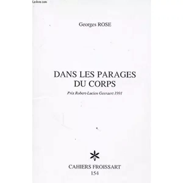 Dans Les Parages Du Corps - Georges Rose-image