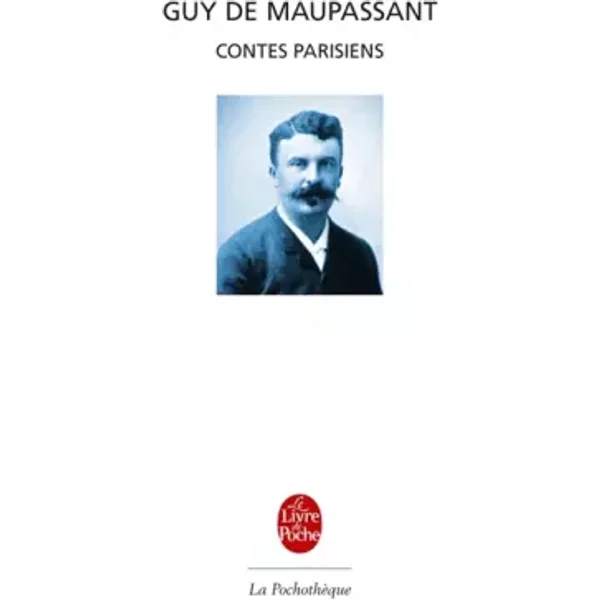 Contes Parisiennes - Guy De Maupassant