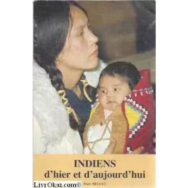 Indiens D'hier Et D'aujourd'Hui. - Marc Beluet-image