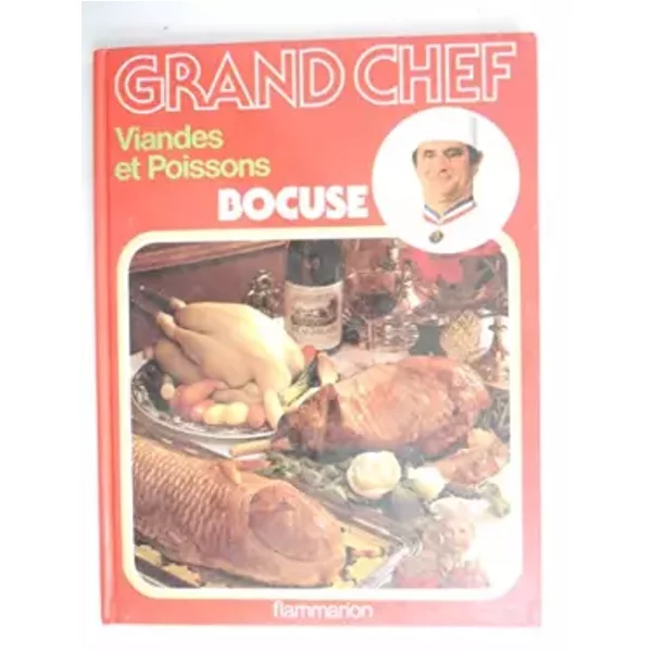 Les Grand Chef Viandes Et Poissons Bocuse. - Collectif-image
