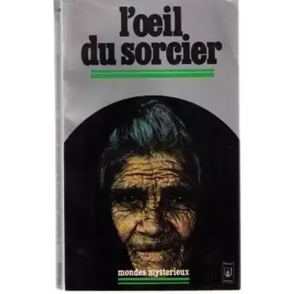L'oeil du sorcier