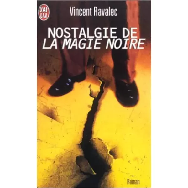 Nostalgie De La Magie Noire - Ravalec Vincent-image