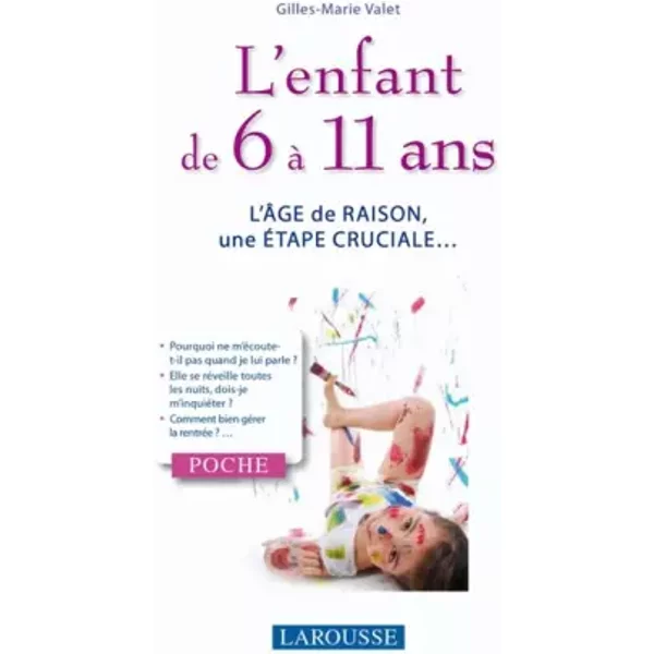 L'enfant De 6 à 11 Ans - GILLES-MARIE Valet-image