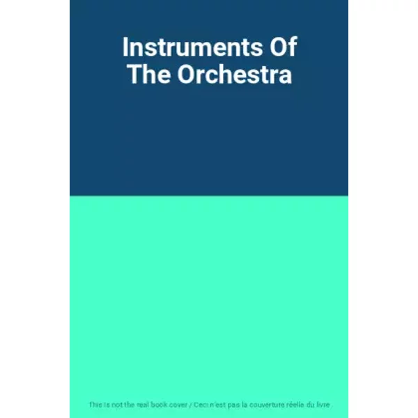 Instruments Of The Orchestra