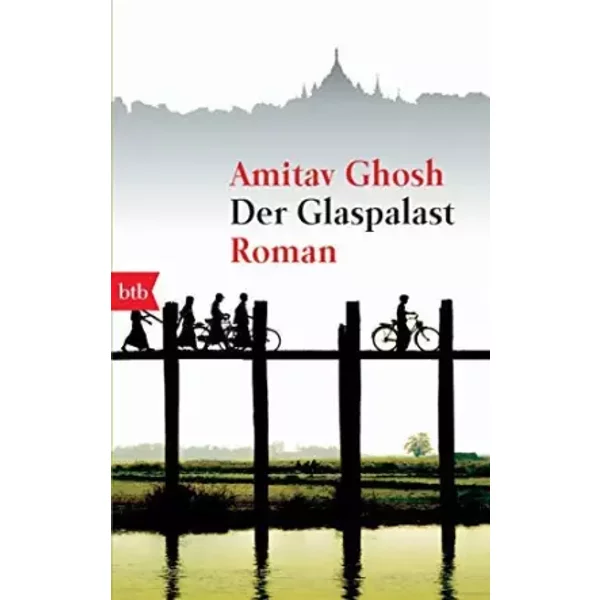 der-glaspalast- - amitav-ghosh