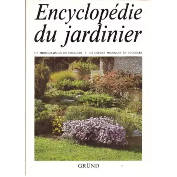 Encyclopédie du jardinier - Sous la direction de Cestmir Böhm