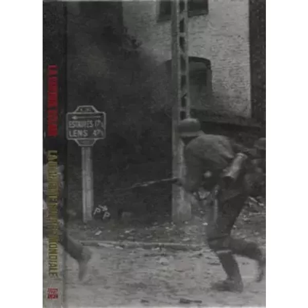 La Guerre Eclair, La Seconde Guerre Mondiale - Collectif Charles Osbourne-image