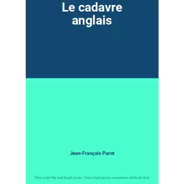 Le Cadavre Anglais - Jean-FrançOis Parot-image