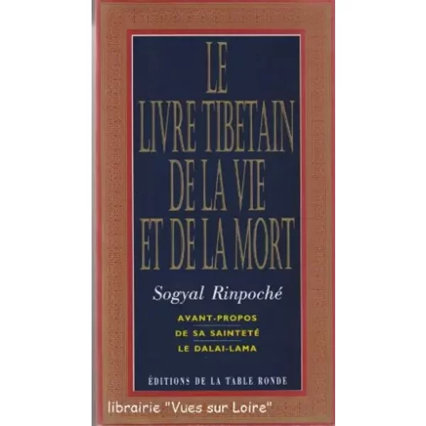Le Livre TibéTain De La Vie Et De La Mort - Sogyal Rinpoche-image
