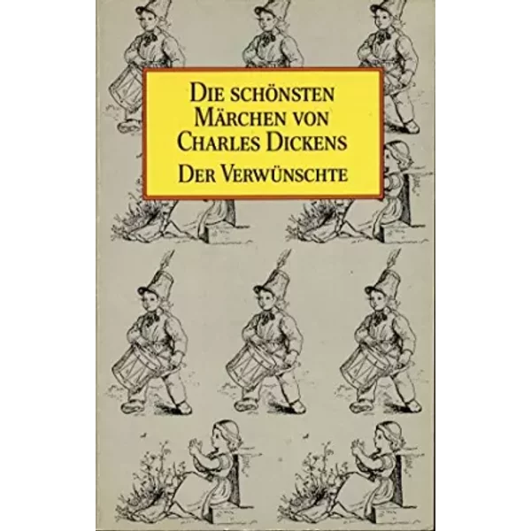 Die SchöNsten MäRchen Von Charles Dickens: Der VerwüNschte-image