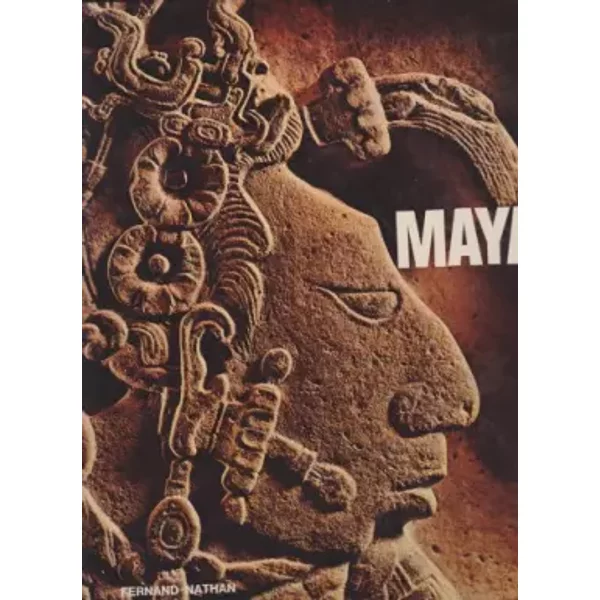 Merveilles Du Monde : Maya - PréFace Miguel Angel Asturias-image