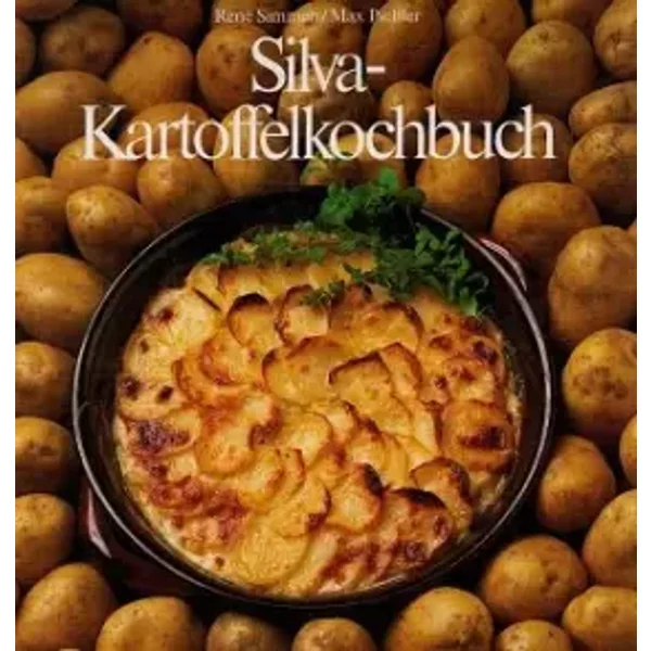 Silva-Kartoffelkochbuch. Fotos: Max Pichler