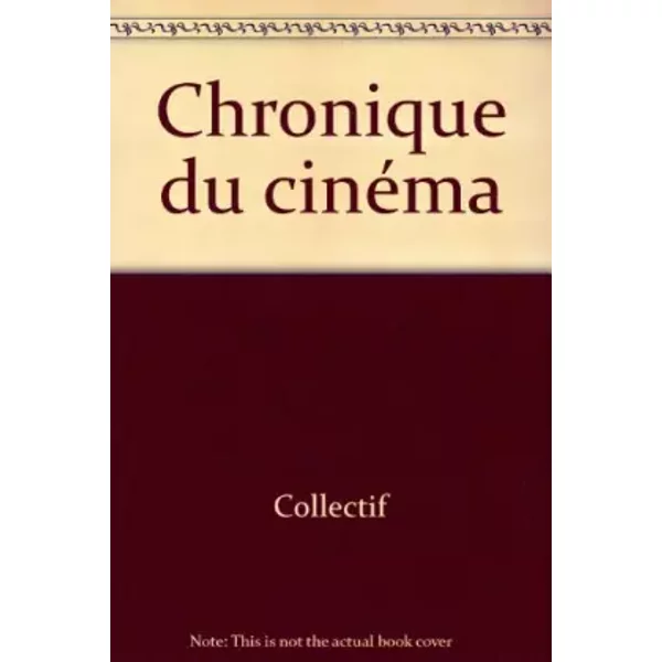 Chronique Du CinéMa - Collectif-image