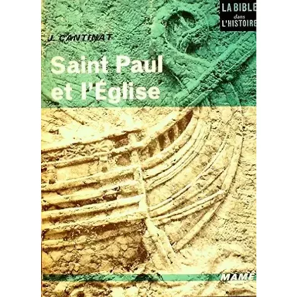 Saint Paul et l'église - Jean Cantinat