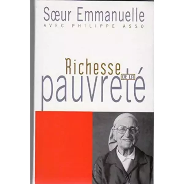 Richesse De La Pauvreté - Soeur Emmanuelle Et Philippe Asso-image