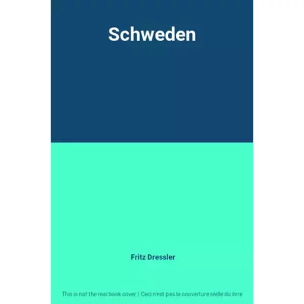 Schweden - Fritz Dressler