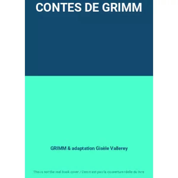 Contes De Grimm - Grimm Et Adaptation GisèLe Vallerey-image