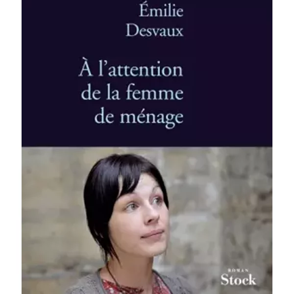 A L'attention De La Femme De MéNage - Emilie Desvaux-image