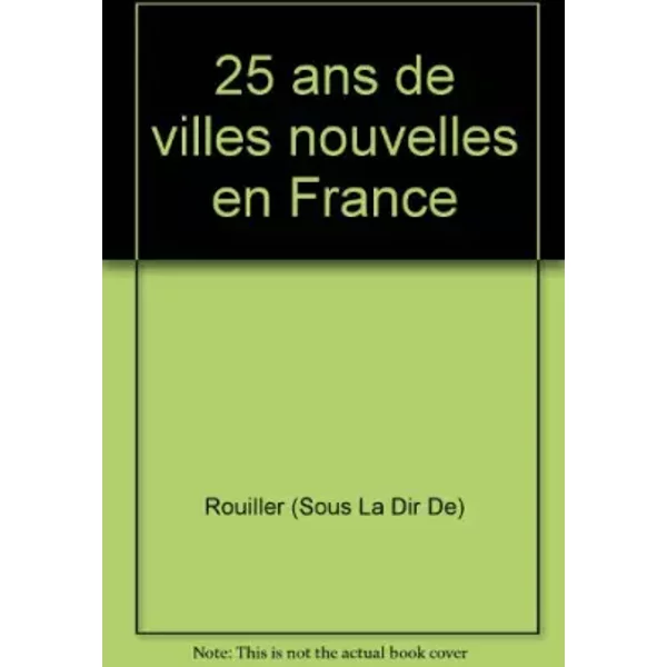 25 Ans De Villes Nouvelles En France-image