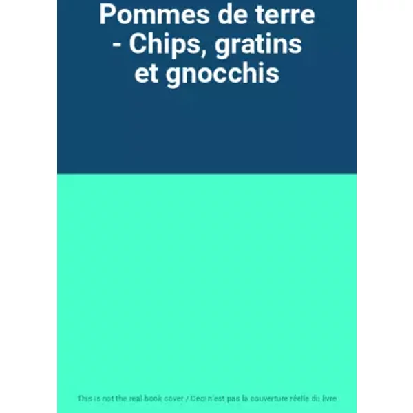 Pommes De Terre - Chips, Gratins Et Gnocchis-image