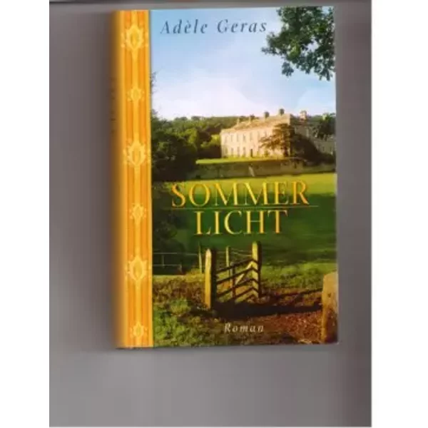 Sommerlicht. Roman. Aus Dem Engl. Von Theda Krohm-Linke.-image