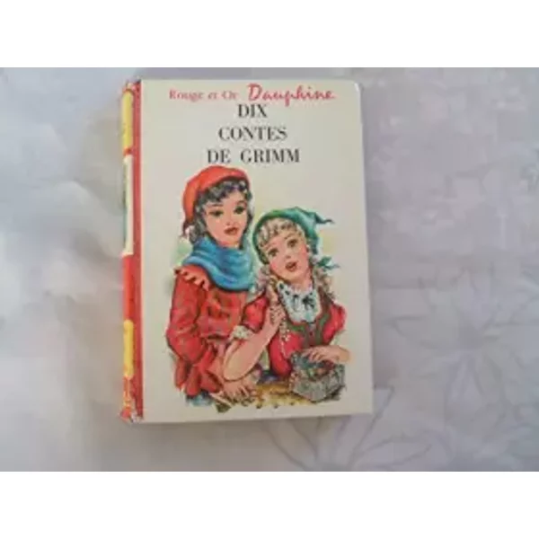 Dix Contes De Grimm. - Collectif-image