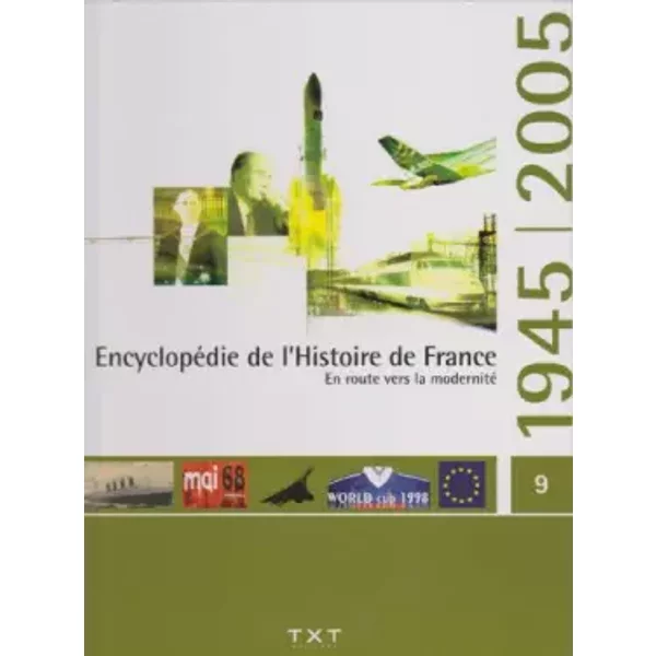 EncyclopéDie De L'histoire De France - Tome 9 - En Route Vers La Modernité - Collectif-image