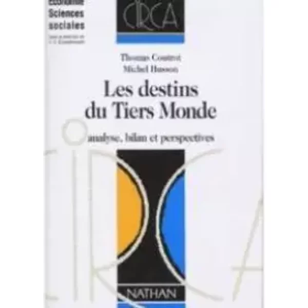 Les Destins Du Tiers-Monde - Thomas Coutrot / Michel Husson-image