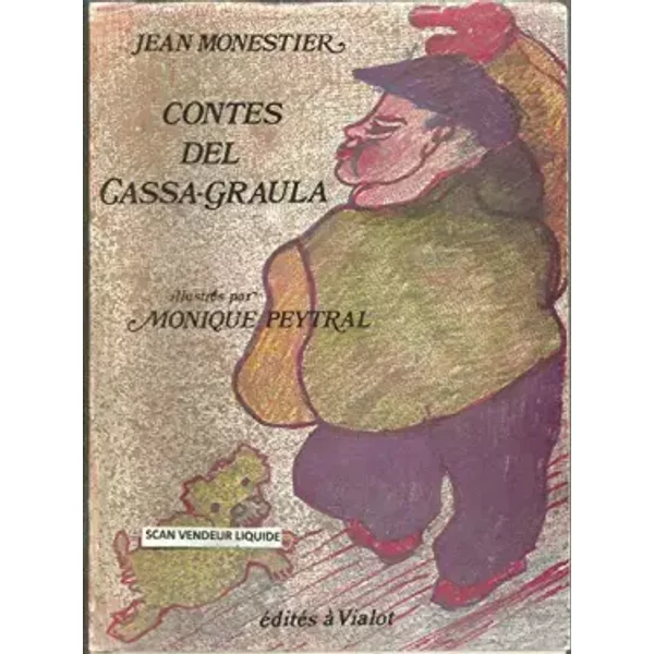 Contes de Cassa Graula - Jean Monestier