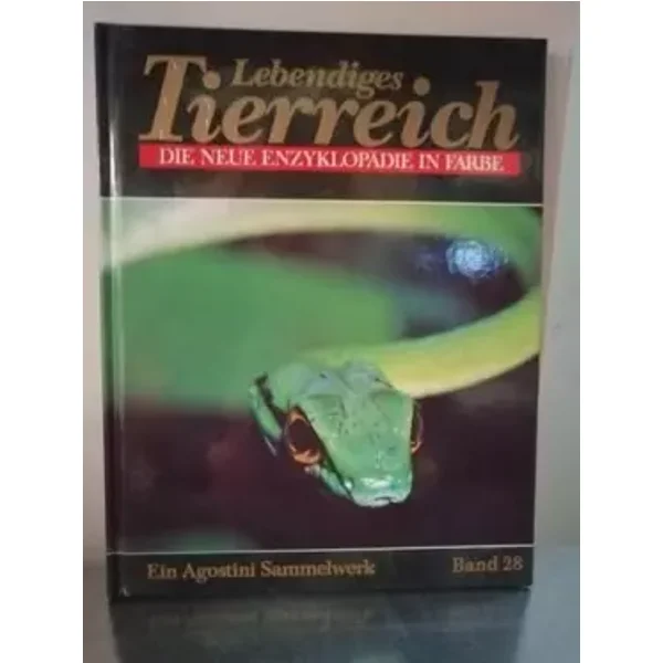Lebendiges Tierreich - Die neue Enzyklopedie in Farbe (Band 28) - Agostini (Hrsg.)