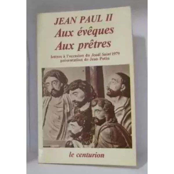 Aux éVèQues Et Aux PrêTres - Jean Paul Ii-image