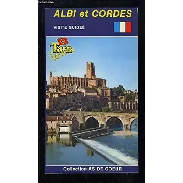 Albi et Cordes. Visite guidée. - POUX Didier
