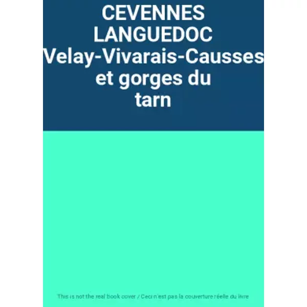 Cevennes Languedoc Velay-Vivarais-Causses Et Gorges Du Tarn-image