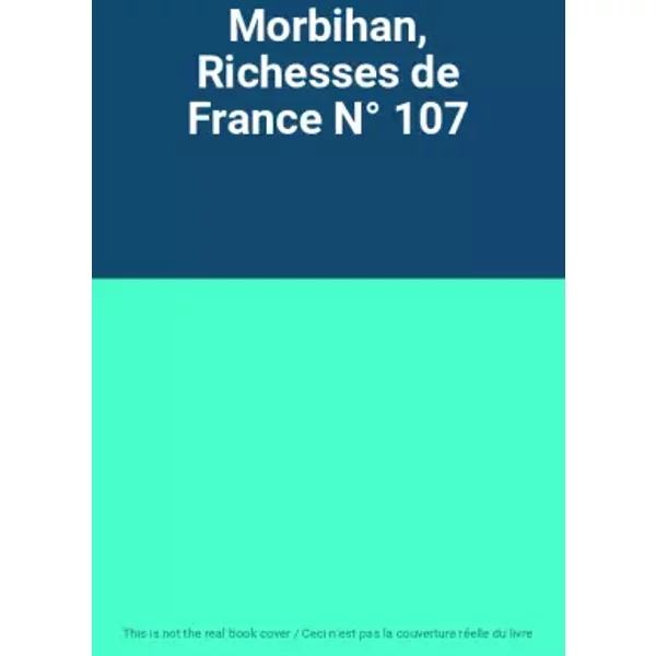 Morbihan, Richesses De France N° 107-image