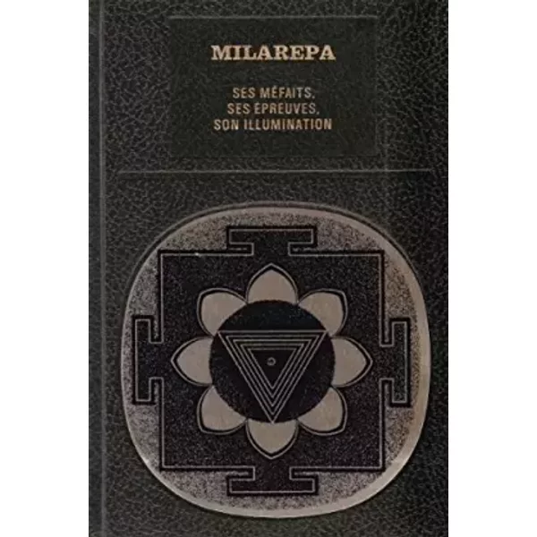 Ses méfaits, ses épreuves, son illumination. Traduit du tibétain avec une introduction et un index par Jacques Bacot. - MILAREPA