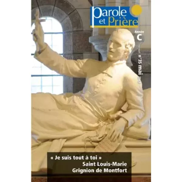 Parole et Priere N 35 - Mai 2013 - Collectif