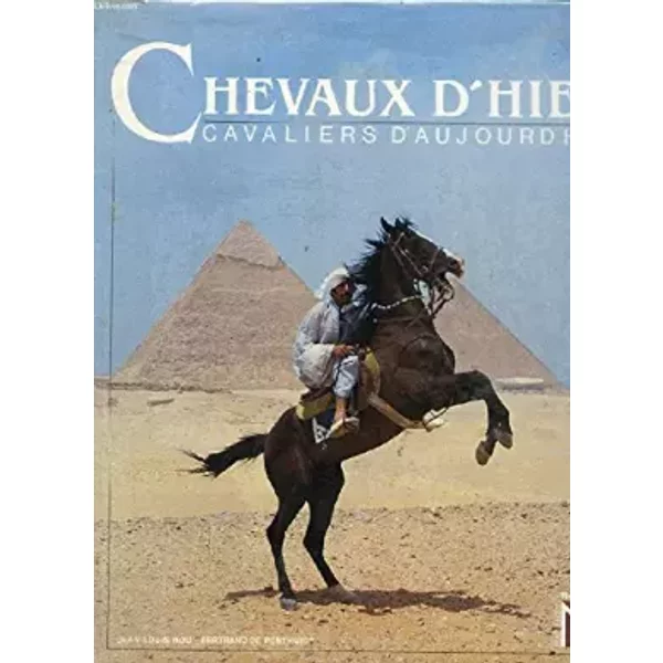 Chevaux D'hier Cavaliers D'aujourd'Hui - Collectif-image