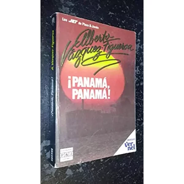 ¡Panamá, Panamá! - Alberto VáZquez Figueroa-image