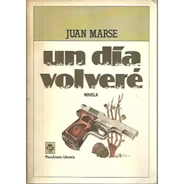 Un Dia Volveré - Juan Marsé-image