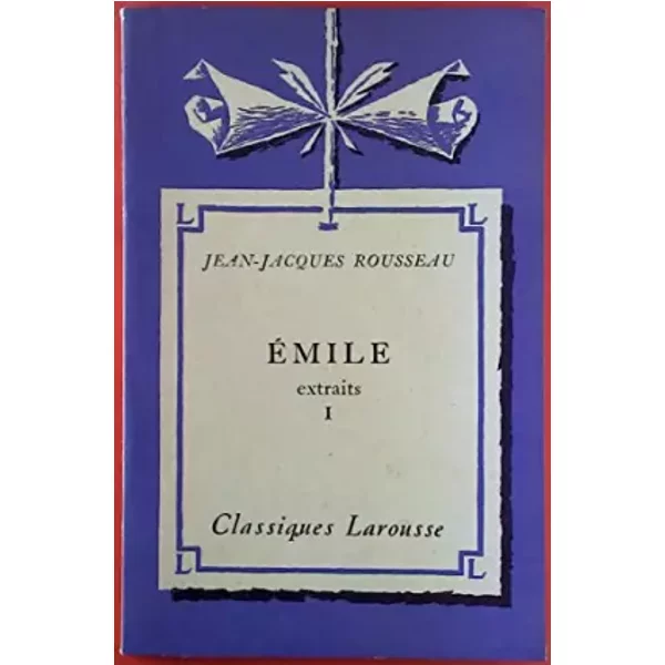 Emile Ou De L'éDucation (Extraits) - Tome 1 - Jean-Jacques Rousseau-image
