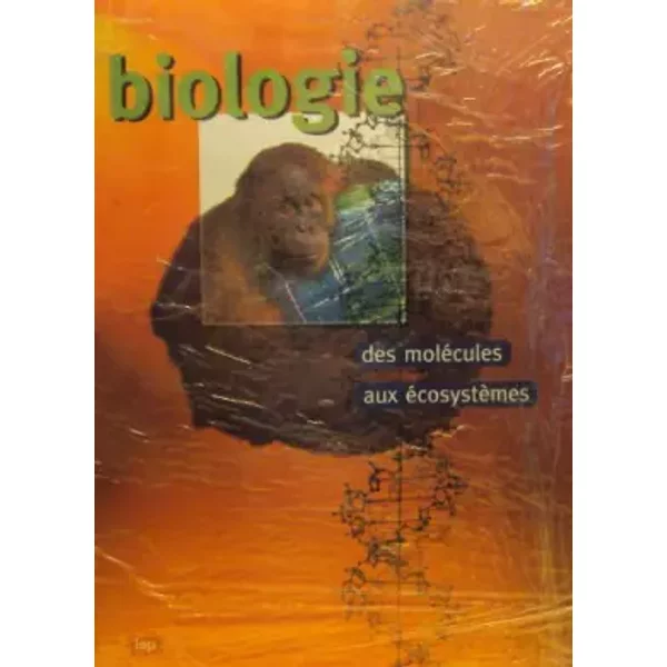 Biologie Des MoléCules Aux éCosystèMes - Collectif-image