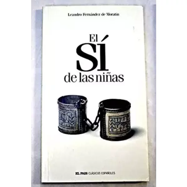 El Sí De Las NiñAs - Leandro FernáNdez De MoratíN-image