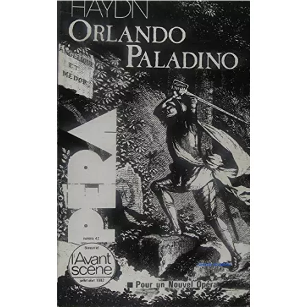 L'avant-scène Opéra n°42 Orlando paladino de Haydn - Haydn